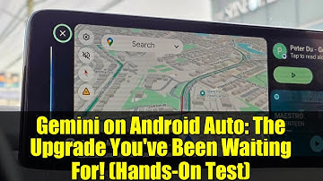 Gemini on Android Auto: The Upgrade You