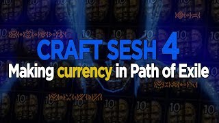 Craft Sesh 4 - Alching for profit - How to make currency in Path of Exile