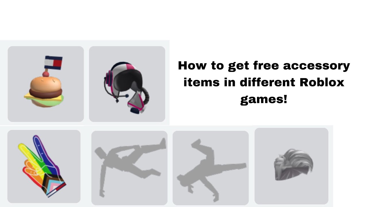 How To Get Free Accessory Items In Different Roblox Games For Ur Avatar 