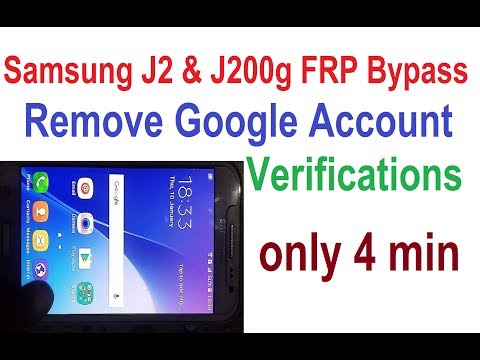 Samsung J2 (J200) FRP Bypass Google Account Verification