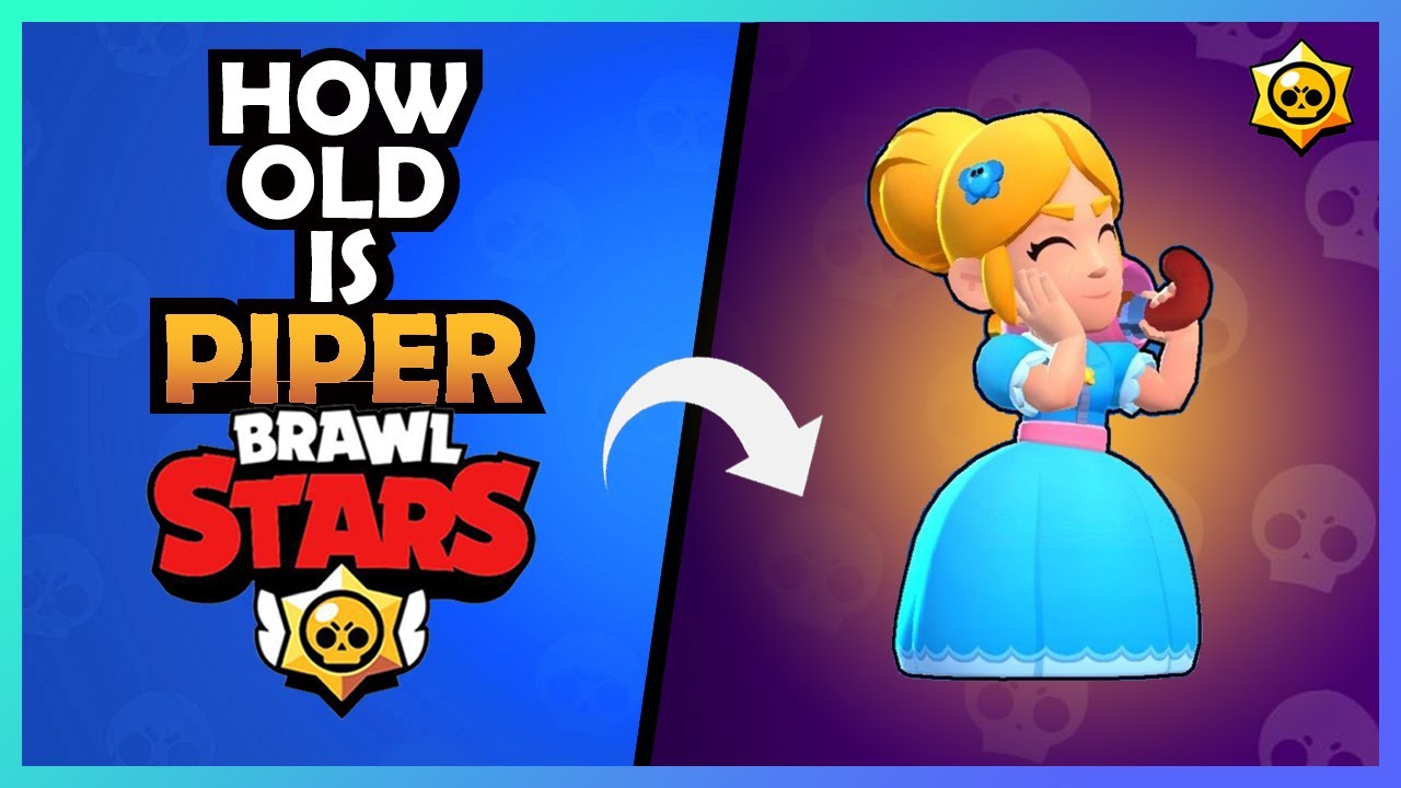 This Is Pipers Real Age How Old Is Piper Brawl Stars Youtube - piper brawl stars emoji