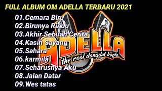 Download lagu Full Album Om Adella Terbaru  2021 Cumi-cumi Audio Gelrr mp3