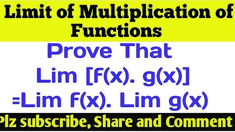 Limit Properties l Limits l Product of Limits l My Dear Maths