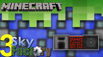 SkyFactory 3 - Extra Utilities (#9)