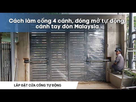 Video ✅ Cách làm cổng 4 cánh, đóng mở tự động, cánh tay đòn... - youtube