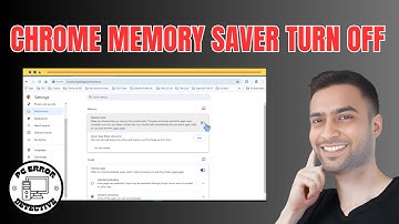 How to Turn Off Memory Saver Chrome