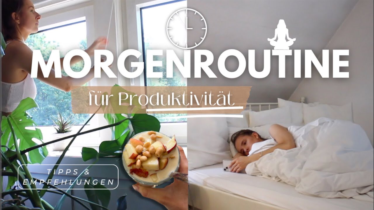 So gestaltest du eine effektive Morgenroutine 🙌🏽