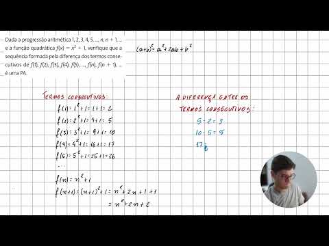 Dada a progressão aritmética 1, 2, 3, 4, 5, ..., n, n + 1, ...e a função quadrática f(x)...