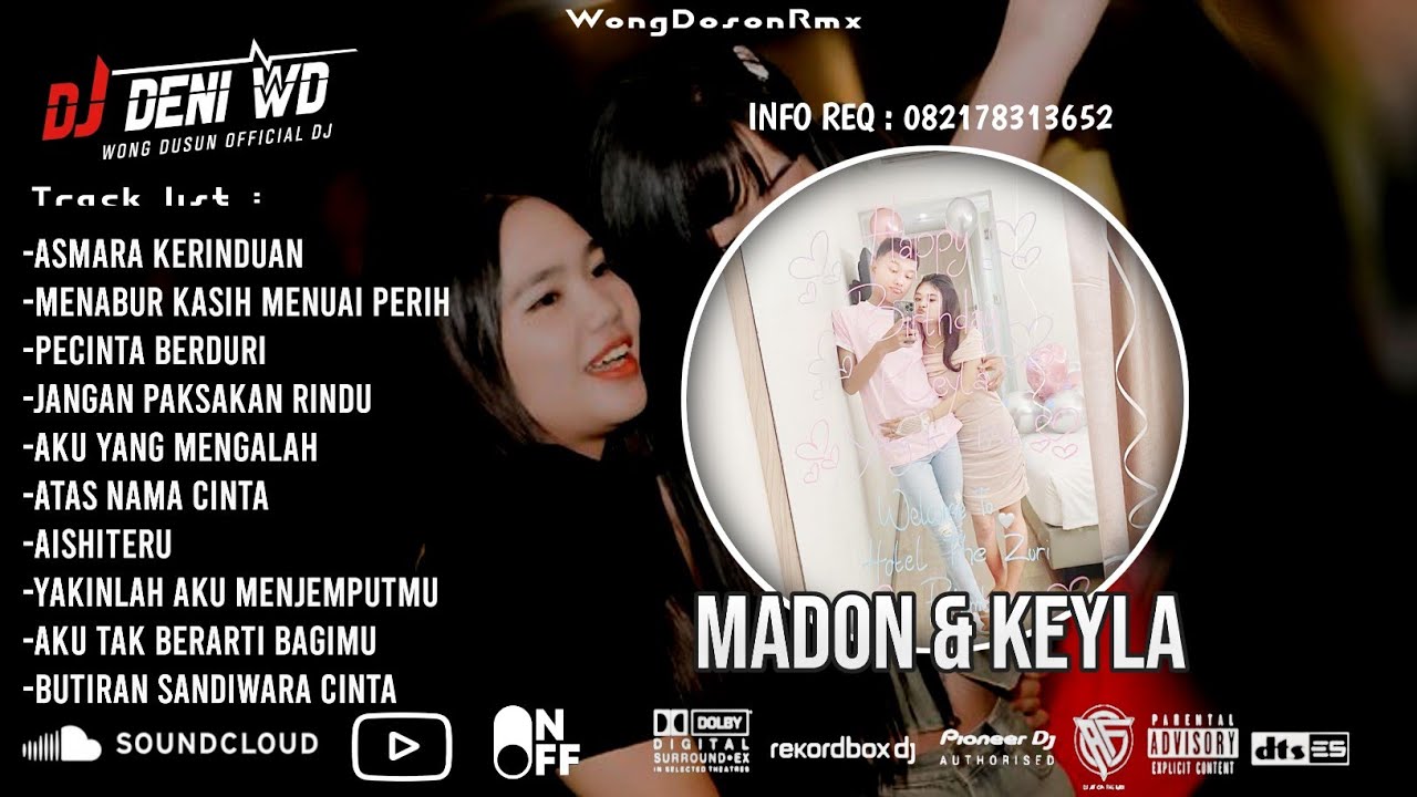 DJ WONG DOSON™ ASMARA KERINDUAN X MENABUR KASIH MENUAI PERIH SPESIAL REQUEST MADON \u0026 KEYLA 
