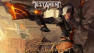 Testament - Stronghold - Lyrics (Unofficial)