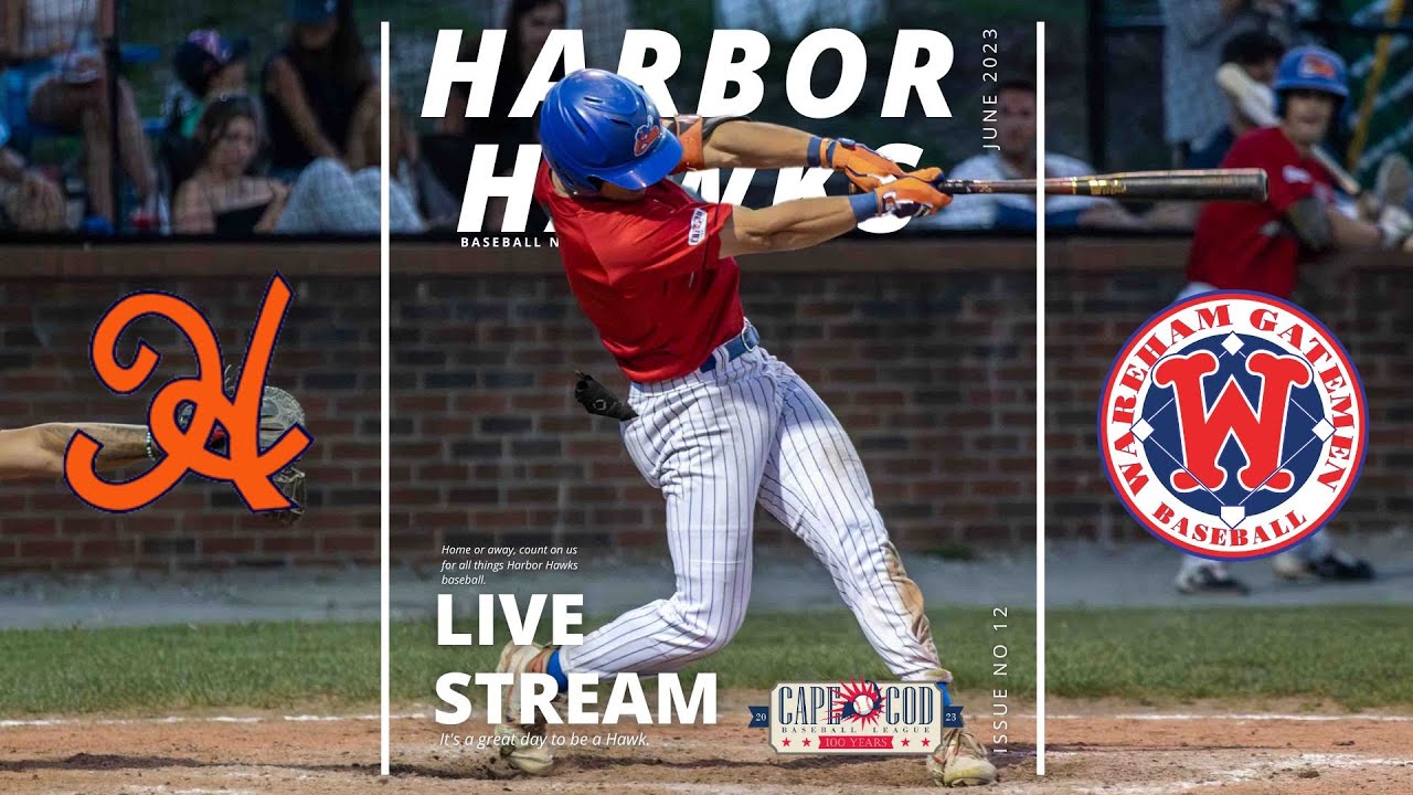 LIVE CAPE COD BASEBALL Hyannis Harbor Hawks vs