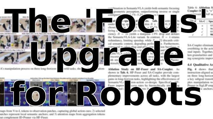 This New AI Teaches Robots How to 'Focus', and It's a Game-Changer