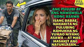 Isang Babae Nakakita Ng Pulubing Kamukha Ng Yumao Niyang Asawa  At Mas Masakit Ang Natuklasan