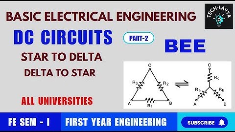 DC Circuits Part-2, BEE, Unit 1, FE Engineering Star to Delta #engineering #bee #fe #lastminutestudy