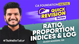 Ratio Prop Indices Log Quick Revision Series | CA Foundation May 2025 | Akash Agrawal