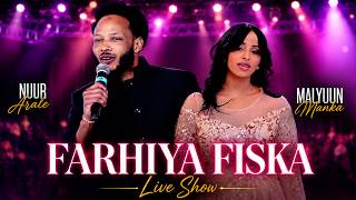 Nuur Caraale & Malyuun Maanka dhaanto FARHIYA FISKA |  SHOW Minneapolis