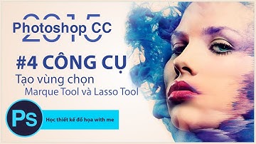 Photoshop Tutorials: Công cụ tạo vùng chọn Marque Tool và Lasso Tool trong photoshop - Bài 4