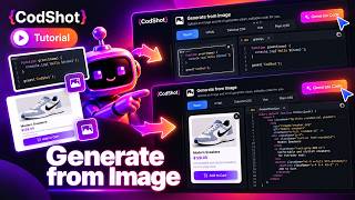Turn Images into Code in CodShot | Tutorial