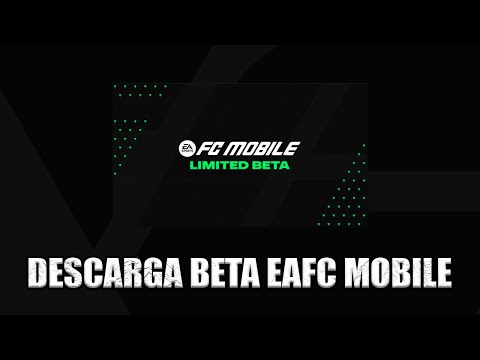 DESCARGA LA BETA DE EAFC MOBILE CON UN SOLO LINK. MUCHOS CAMBIOS