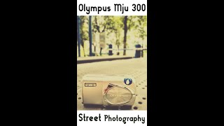 Street Photography with 19 years old digital camera Olympus Mju 300