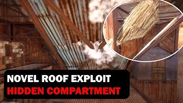 Novel Roof Exploit Hidden Compartment | RUST Building 3.0 [PATCHED]