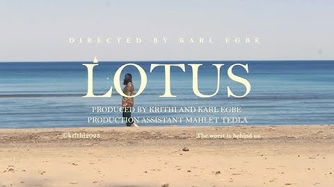 LOTUS (Official Video)