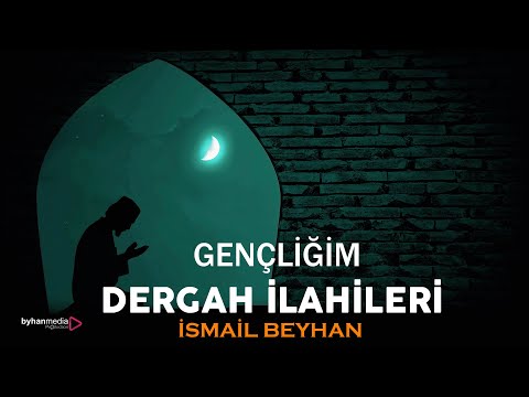 GENÇLİĞİM | İsmail Beyhan