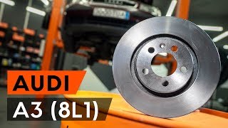 Cum se înlocuiește discuri frana din față pe AUDI A3 1 (8L1) [TUTORIAL AUTODOC]