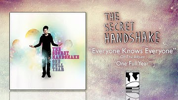 The Secret Handshake "Everyone Knows Everyone"
