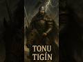 Tonu Tigin Gölgede Kalan Göktürk Destanı