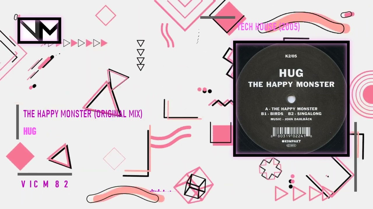 Hug - The Happy Monster (Original Mix) 