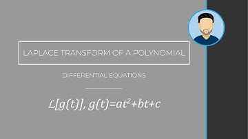 How to Find the LaPlace Transform of a Polynomial