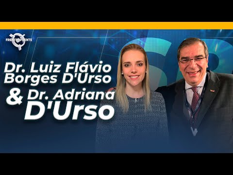 Dr. Luiz Flávio Borges D'Urso e a Dra. Adriana D'Urso – Frente a Frente – 11/11/24