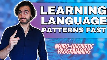How to Learn NLP Language Patterns FAST?