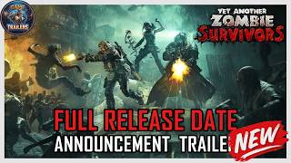Yet Another Zombie Survivors | Release Date Announcement Trailer