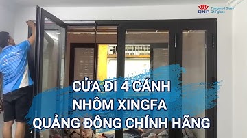 Lắp Đặt Cửa Đi 4 Cánh Nhôm Xingfa Quảng Đông Chính Hãng | 0961636562
