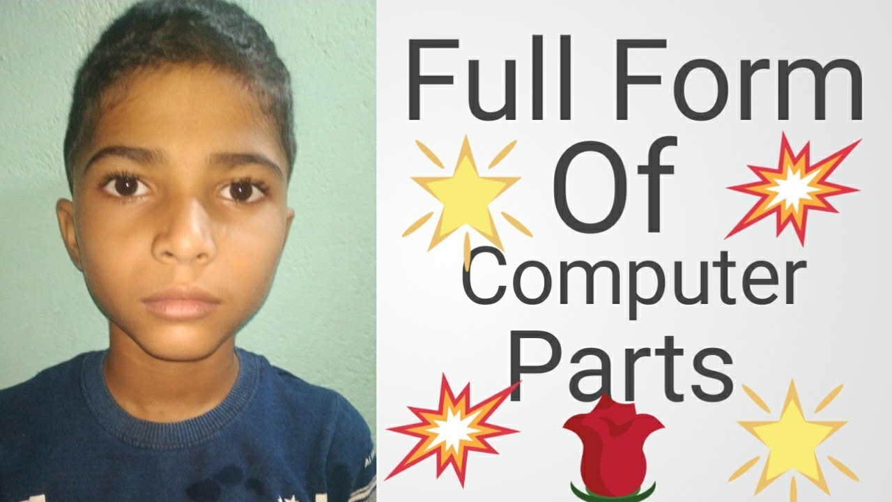 Full Form Of Computer Parts YouTube Full Form Of Computer Parts YouTube