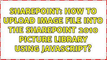 Sharepoint: How to upload image file into the SharePoint 2010 picture library using javascript?