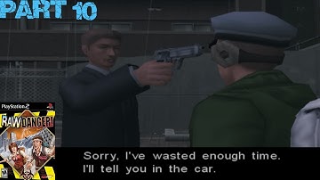 Raw Danger! [Part 10] The Taxi Driver (PlayStation 2 2006)