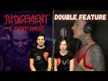 Judgement and Punishment double feature reaction