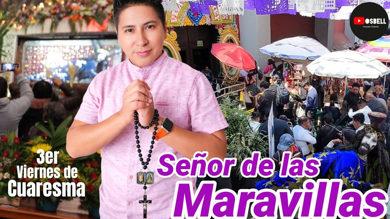 El Señor de las Maravillas en el Tercer Viernes de Cuaresma | Puebla 🇲🇽