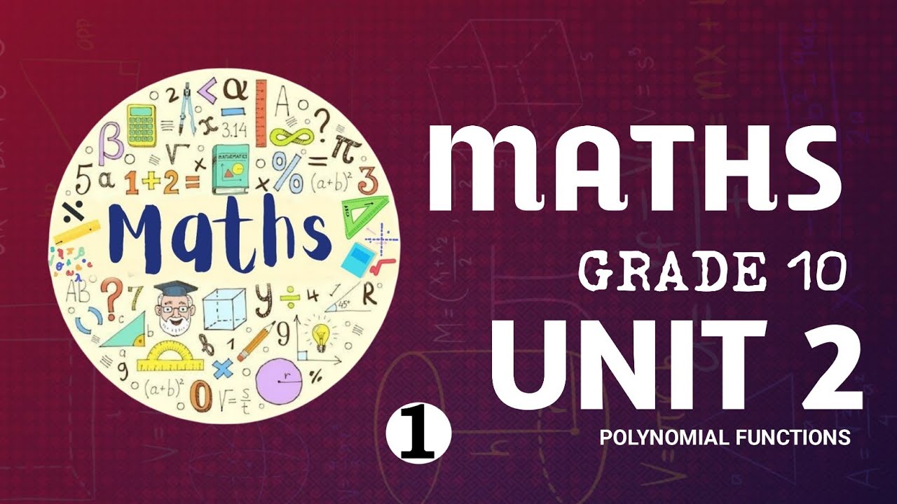 Maths grade 10 unit 2 : polynomial functions - YouTube