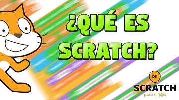 ¿Qué es Scratch?