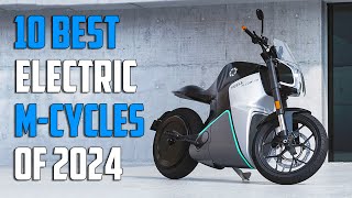 Best Electric Motorcycles 2024 What You Need to Know Before Buying
