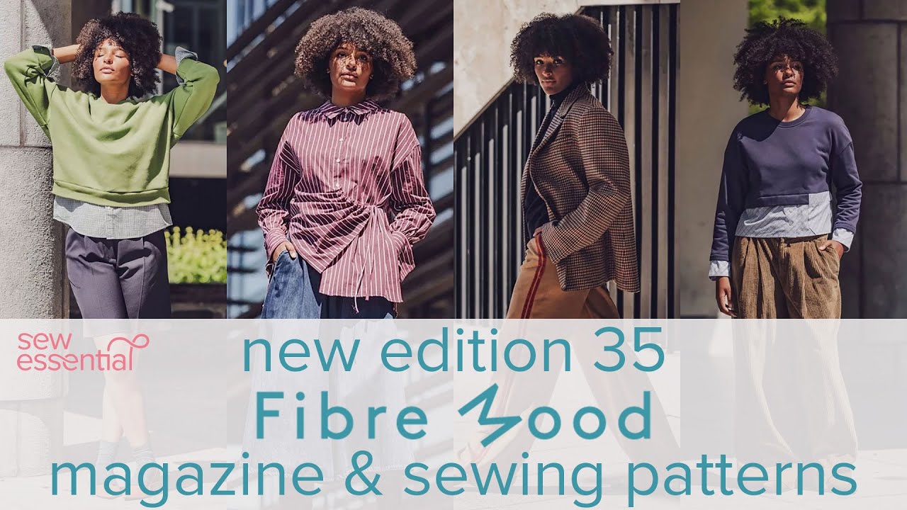 New Fibre Mood Magazine Edition 35 - All the Sewing Patterns