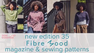New Fibre Mood Magazine Edition 35 - All the Sewing Patterns