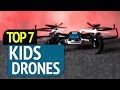 BEST KIDS DRONES! (2020)