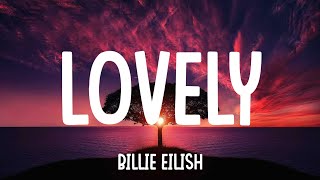 Billie Eilish - lovely (Lyrics) ft. Khalid | Adele, Jessie Ware | Mixed Lyrics