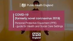 COVID-19: Donning and doffing of Personal Protective Equipment in Health and Social Care Settings