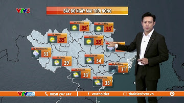 Dự báo thời tiết ngày mai 10/06/2023 | Phía bắc trời nóng, phía nam mưa mát | VTVWDB